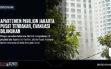 Apartemen Pavilion Jakarta Pusat Terbakar, Evakuasi Dilakukan