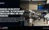 Bandara Halim Ditutup Sementara, 50 Penerbangan Dibatalkan Imbas Abu Anak Krakatau