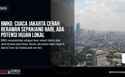 BMKG: Cuaca Jakarta Cerah Berawan Sepanjang Hari, Ada Potensi Hujan Lokal