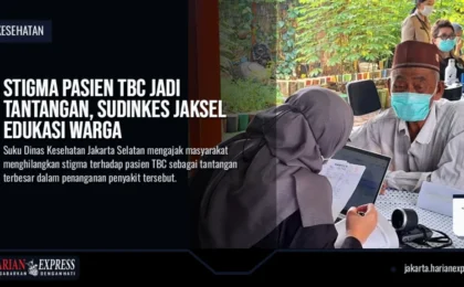 Stigma Pasien TBC Jadi Tantangan, Sudinkes Jaksel Edukasi Warga