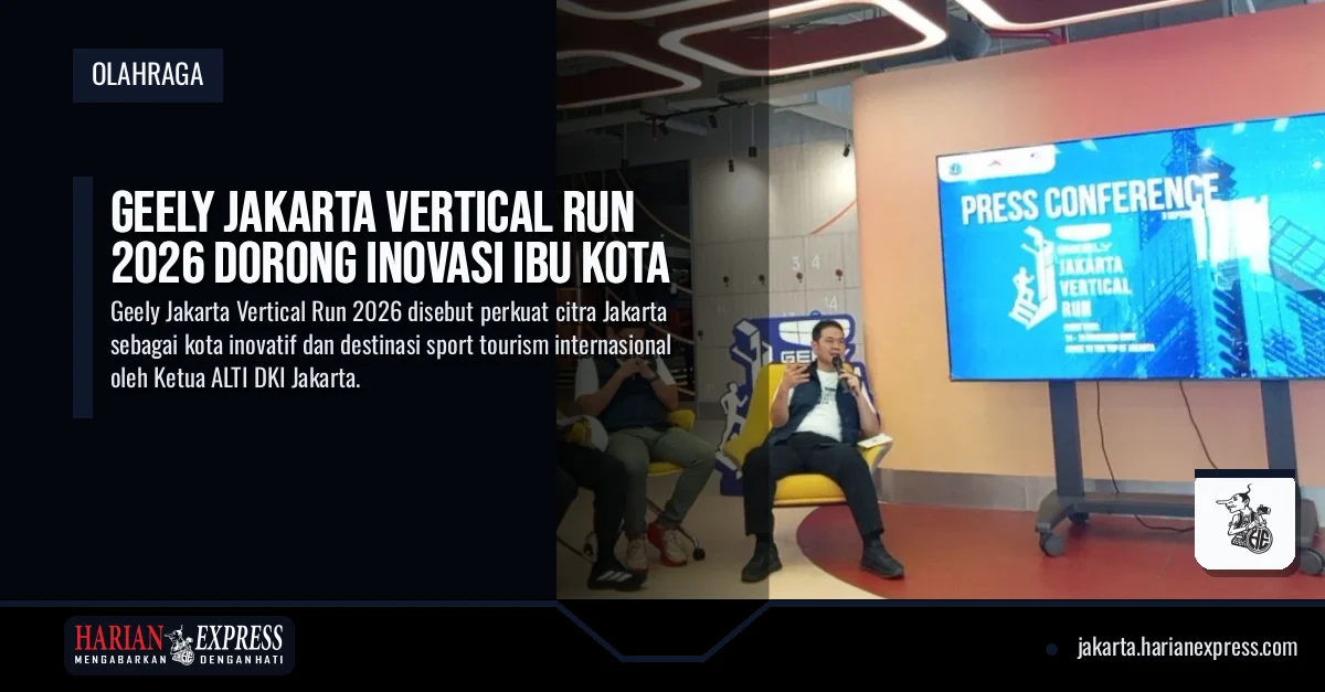 Geely Jakarta Vertical Run 2026 Dorong Inovasi Ibu Kota