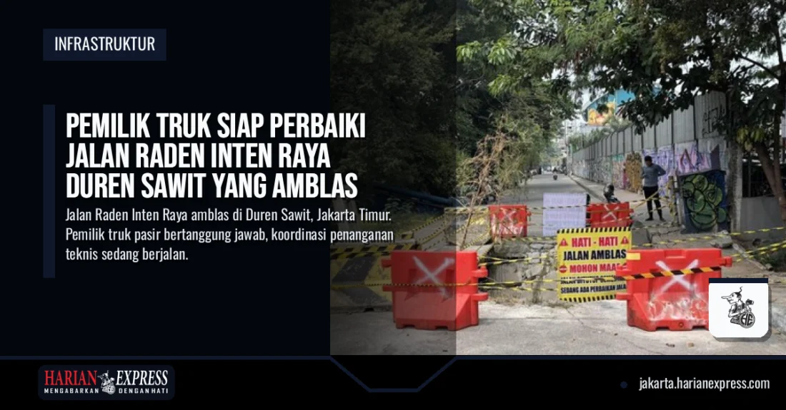 Pemilik Truk Siap Perbaiki Jalan Raden Inten Raya Duren Sawit yang Amblas