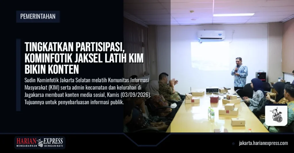 Tingkatkan Partisipasi, Kominfotik Jaksel Latih KIM Bikin Konten