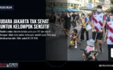 Udara Jakarta Tak Sehat untuk Kelompok Sensitif