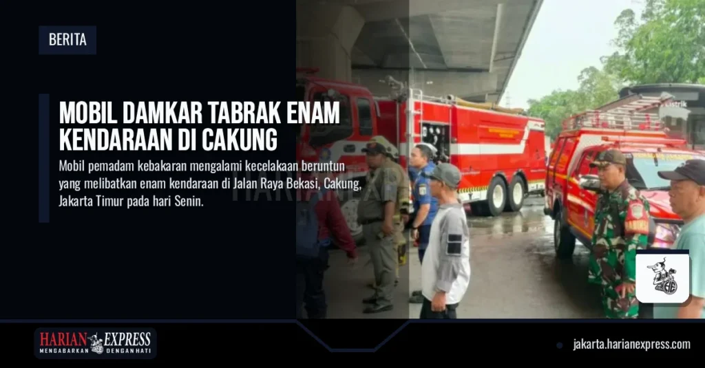 Mobil Damkar Tabrak Enam Kendaraan di Cakung