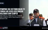 Pemprov DKI Distribusikan 29 Tangki Air Atasi Kekeringan Kalibaru dan Semper