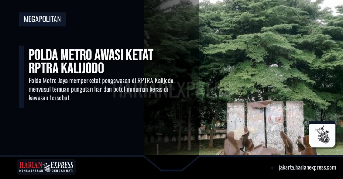 Polda Metro Awasi Ketat RPTRA Kalijodo