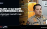 Polda Metro Usut Dugaan Kekerasan Seksual di Jaksel