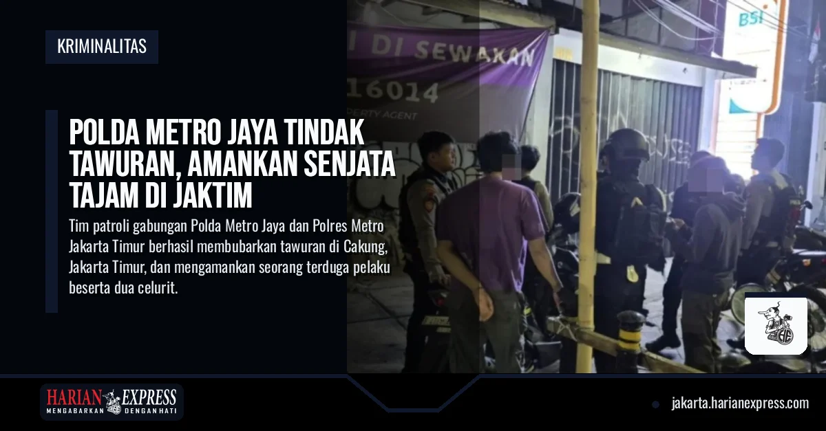 Polda Metro Jaya Tindak Tawuran, Amankan Senjata Tajam di Jaktim