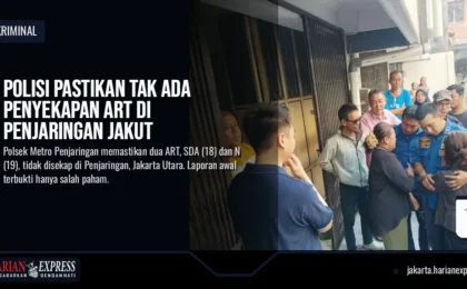 Polisi Pastikan Tak Ada Penyekapan ART di Penjaringan Jakut