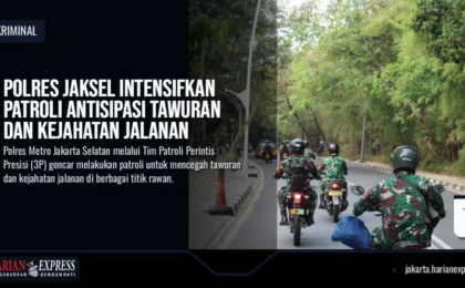 Polres Jaksel Intensifkan Patroli Antisipasi Tawuran dan Kejahatan Jalanan Polres Jaksel Intensifkan Patroli Antisipasi Tawuran dan Kejahatan Jalanan