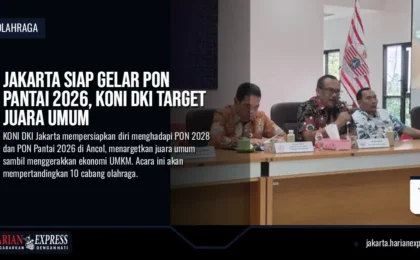Jakarta Siap Gelar PON Pantai 2026, KONI DKI Target Juara Umum Jakarta Siap Gelar PON Pantai 2026, KONI DKI Target Juara Umum