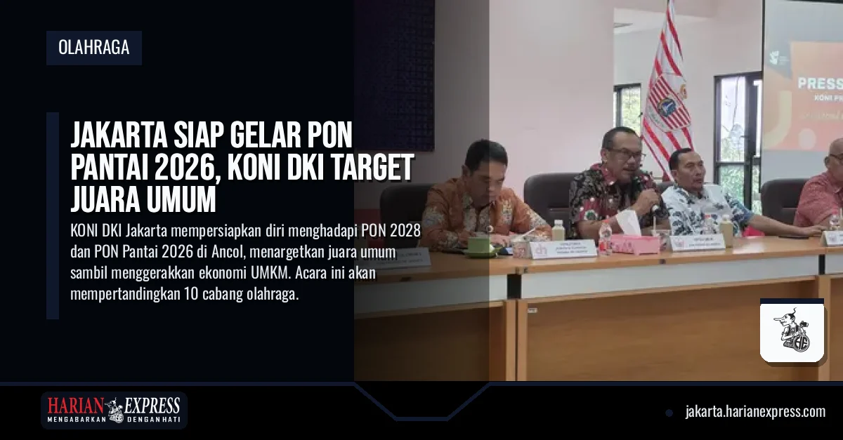 Jakarta Siap Gelar PON Pantai 2026, KONI DKI Target Juara Umum