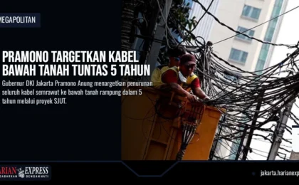 Pramono Targetkan Kabel Bawah Tanah Tuntas 5 Tahun
