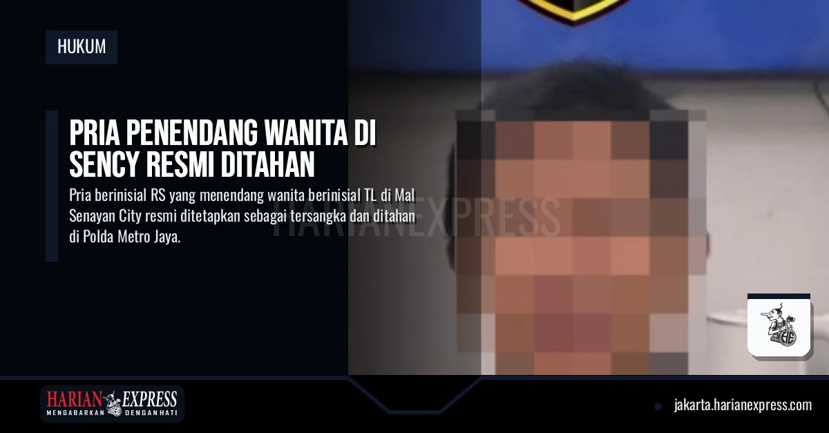 Pria Penendang Wanita di Sency Resmi Ditahan