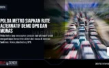 Polda Metro Siapkan Rute Alternatif Demo DPR dan Monas