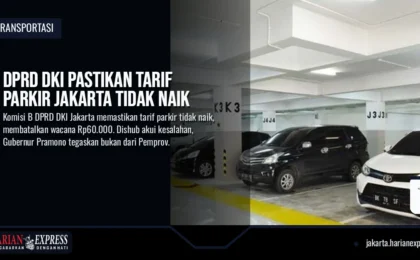 DPRD DKI Pastikan Tarif Parkir Jakarta Tidak Naik