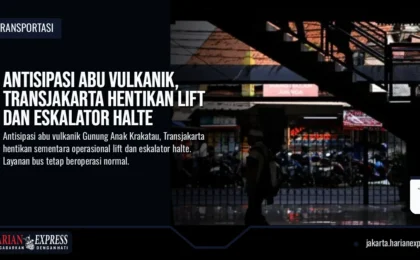Antisipasi Abu Vulkanik, Transjakarta Hentikan Lift dan Eskalator Halte