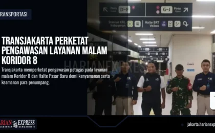 Transjakarta Perketat Pengawasan Layanan Malam Koridor 8 Transjakarta Perketat Pengawasan Layanan Malam Koridor 8