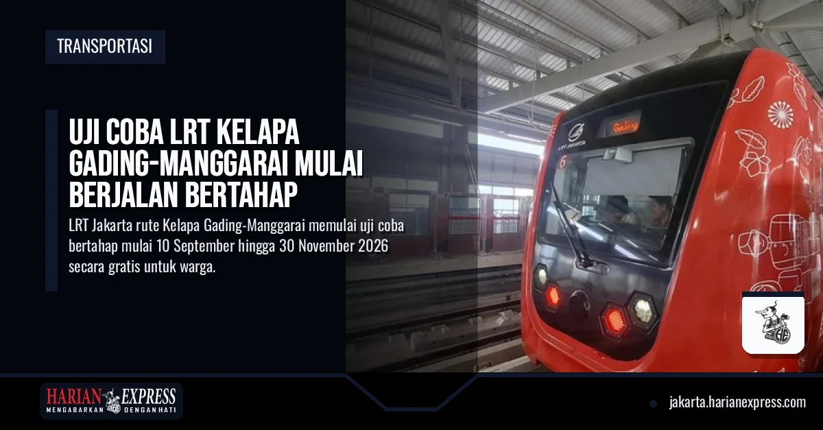 Uji Coba LRT Kelapa Gading-Manggarai Mulai Berjalan Bertahap