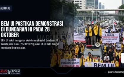BEM UI Pastikan Demonstrasi di Bundaran HI Pada 28 Oktober