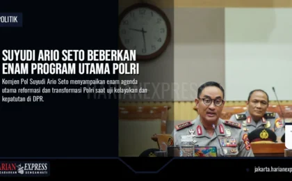 Suyudi Ario Seto Beberkan Enam Program Utama Polri