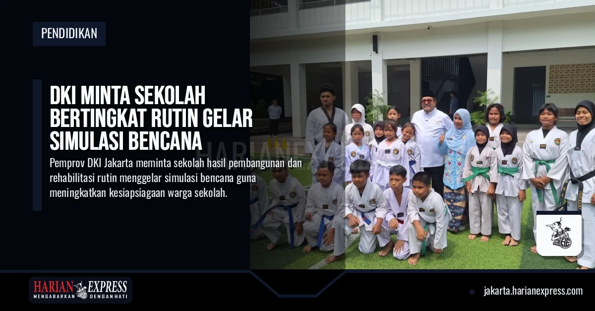 DKI Minta Sekolah Bertingkat Rutin Gelar Simulasi Bencana