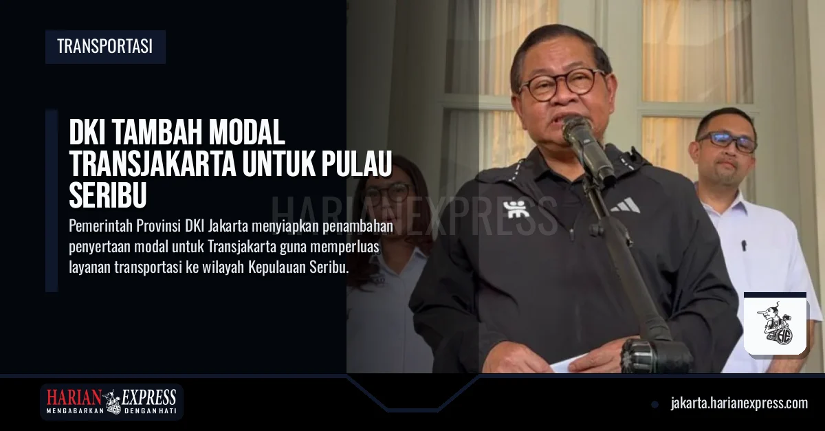 DKI Tambah Modal Transjakarta Untuk Pulau Seribu