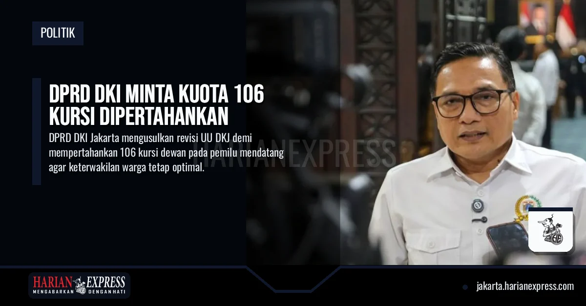 DPRD DKI Minta Kuota 106 Kursi Dipertahankan