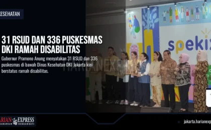 31 RSUD dan 336 Puskesmas DKI Ramah Disabilitas