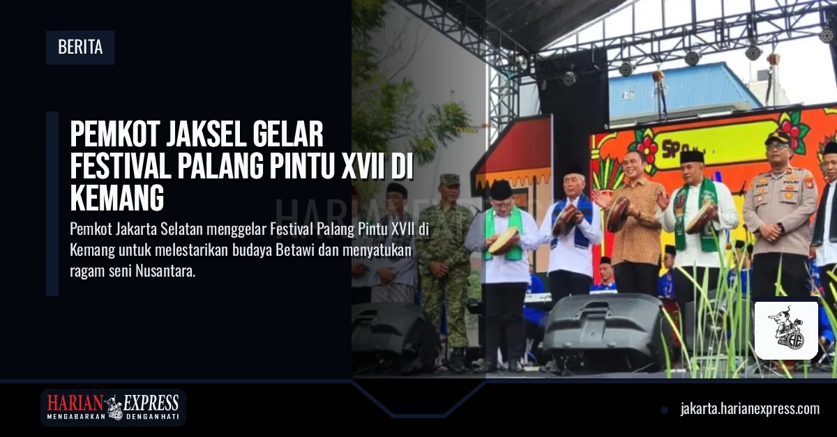 Pemkot Jaksel Gelar Festival Palang Pintu XVII di Kemang