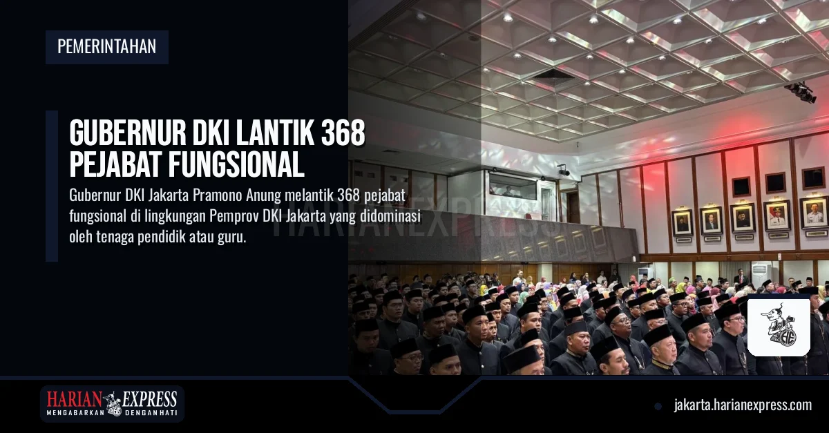 Gubernur DKI Lantik 368 Pejabat Fungsional