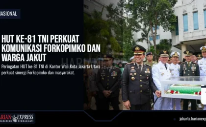 HUT ke-81 TNI Perkuat Komunikasi Forkopimko dan Warga Jakut
