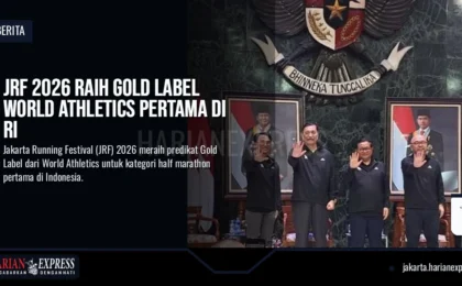 JRF 2026 Raih Gold Label World Athletics Pertama di RI JRF 2026 Raih Gold Label World Athletics Pertama di RI