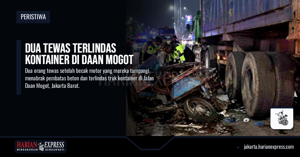 Dua Tewas Terlindas Kontainer di Daan Mogot