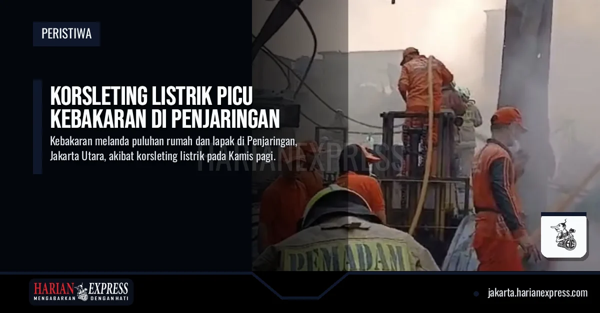 Korsleting Listrik Picu Kebakaran di Penjaringan