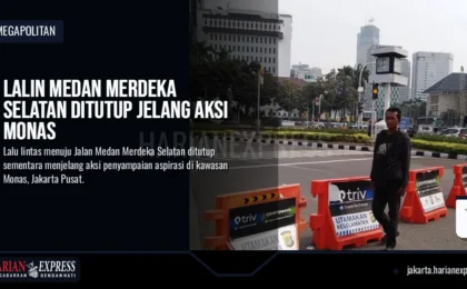 Lalin Medan Merdeka Selatan Ditutup Jelang Aksi Monas