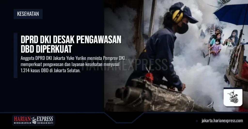 DPRD DKI Desak Pengawasan DBD Diperkuat