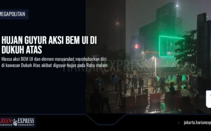 Hujan Guyur Aksi BEM UI di Dukuh Atas Hujan Guyur Aksi BEM UI di Dukuh Atas