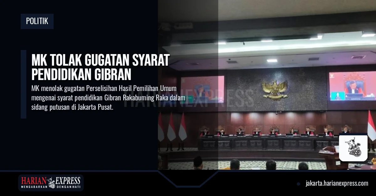 MK Tolak Gugatan Syarat Pendidikan Gibran