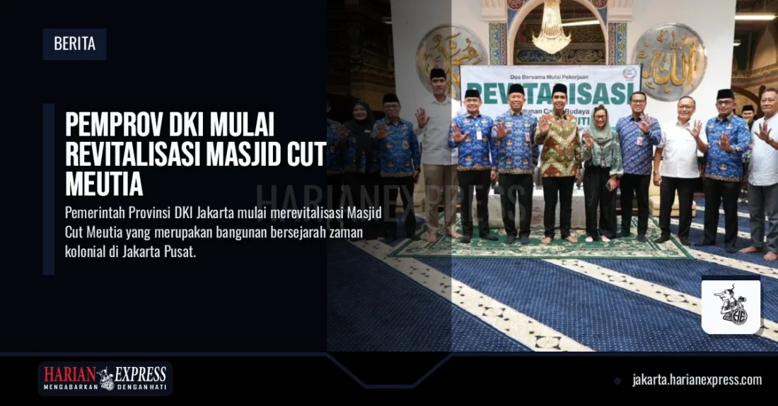 Pemprov DKI Mulai Revitalisasi Masjid Cut Meutia