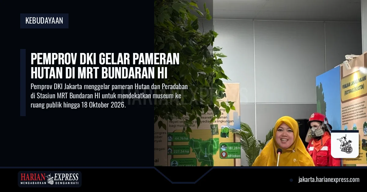 Pemprov DKI Gelar Pameran Hutan di MRT Bundaran HI