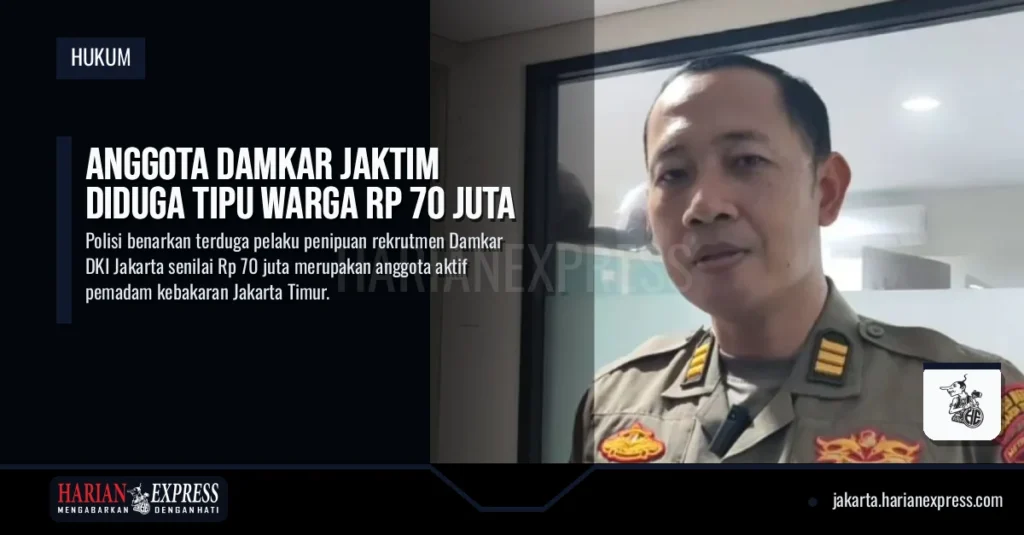 Anggota Damkar Jaktim Diduga Tipu Warga Rp 70 Juta