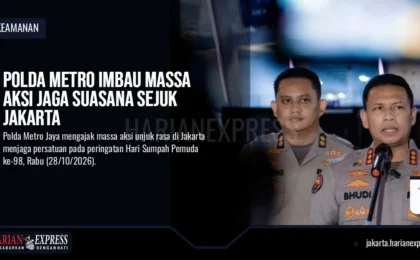 Polda Metro Imbau Massa Aksi Jaga Suasana Sejuk Jakarta