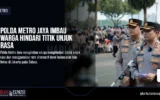 Polda Metro Jaya Imbau Warga Hindari Titik Unjuk Rasa