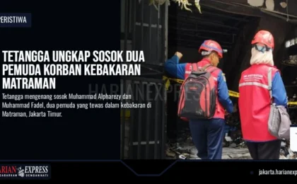 Tetangga Ungkap Sosok Dua Pemuda Korban Kebakaran Matraman Tetangga Ungkap Sosok Dua Pemuda Korban Kebakaran Matraman