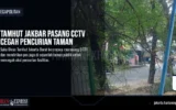 Tamhut Jakbar Pasang CCTV Cegah Pencurian Taman