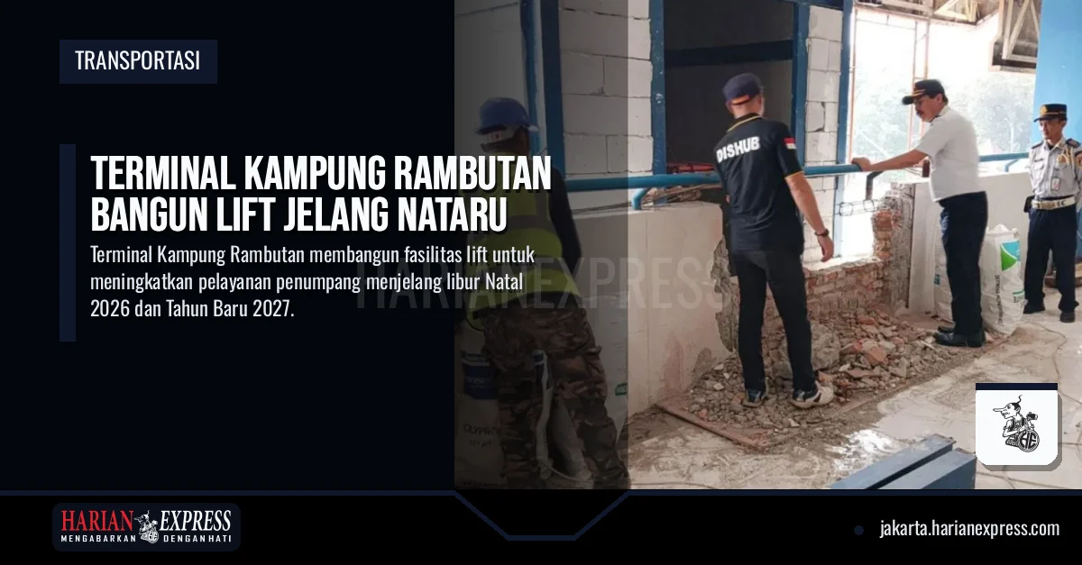 Terminal Kampung Rambutan Bangun Lift Jelang Nataru