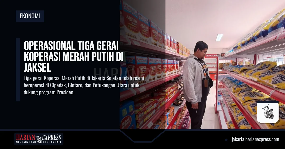 Operasional Tiga Gerai Koperasi Merah Putih di Jaksel